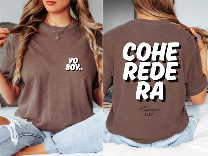 YO SOY… COHEREDERA Romanos 8:17 (Mujeres)