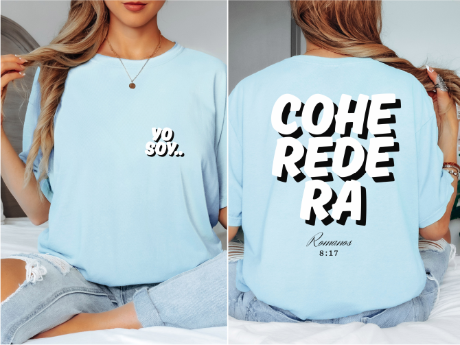 YO SOY… COHEREDERA Romanos 8:17 (Mujeres)